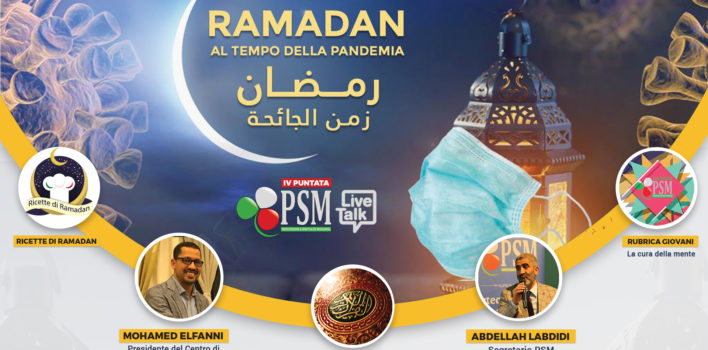 Ramadan al tempo della pandemia | 4a puntata #PSMLiveTalk