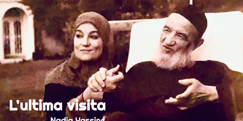 L’ultima visita | Nadia Yassine